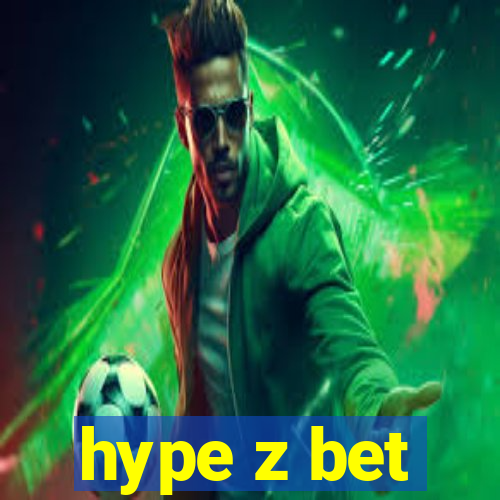 hype z bet